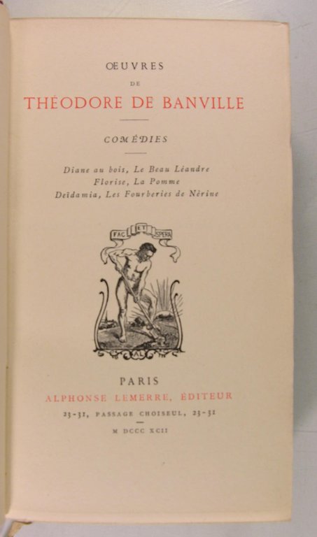 Oeuvres comédies : Diane au bois, Le beau Léandre, Florise, …