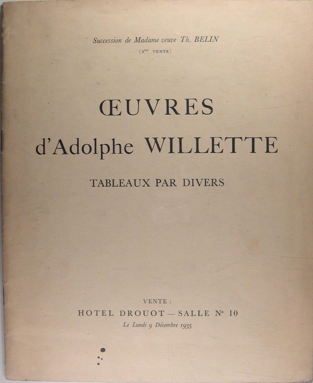 Oeuvres d'Adolphe Willette - Tableaux par divers