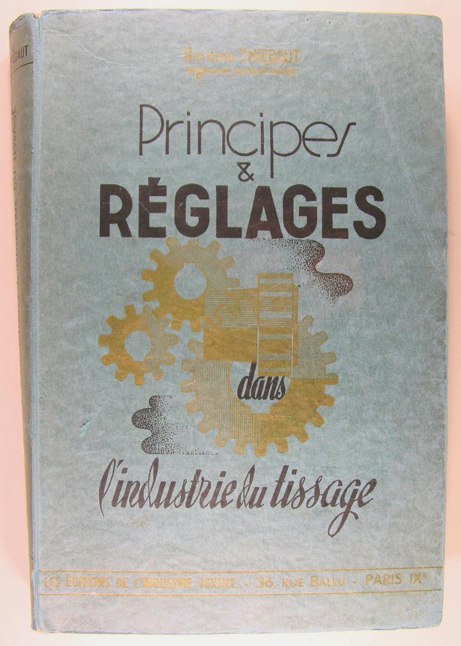 Principes & réglages dans l'industrie du Tissage - Préparation et …