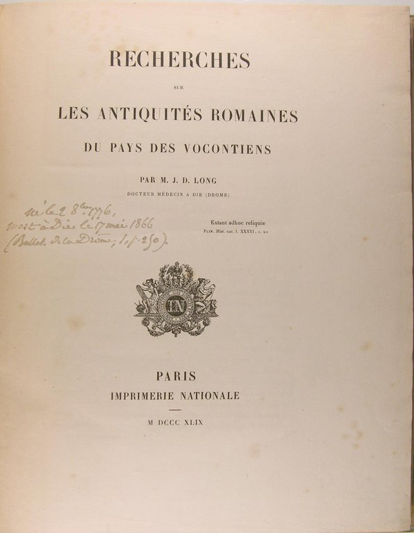 Recherches sur les antiquités Romaines du pays des Vocontiens