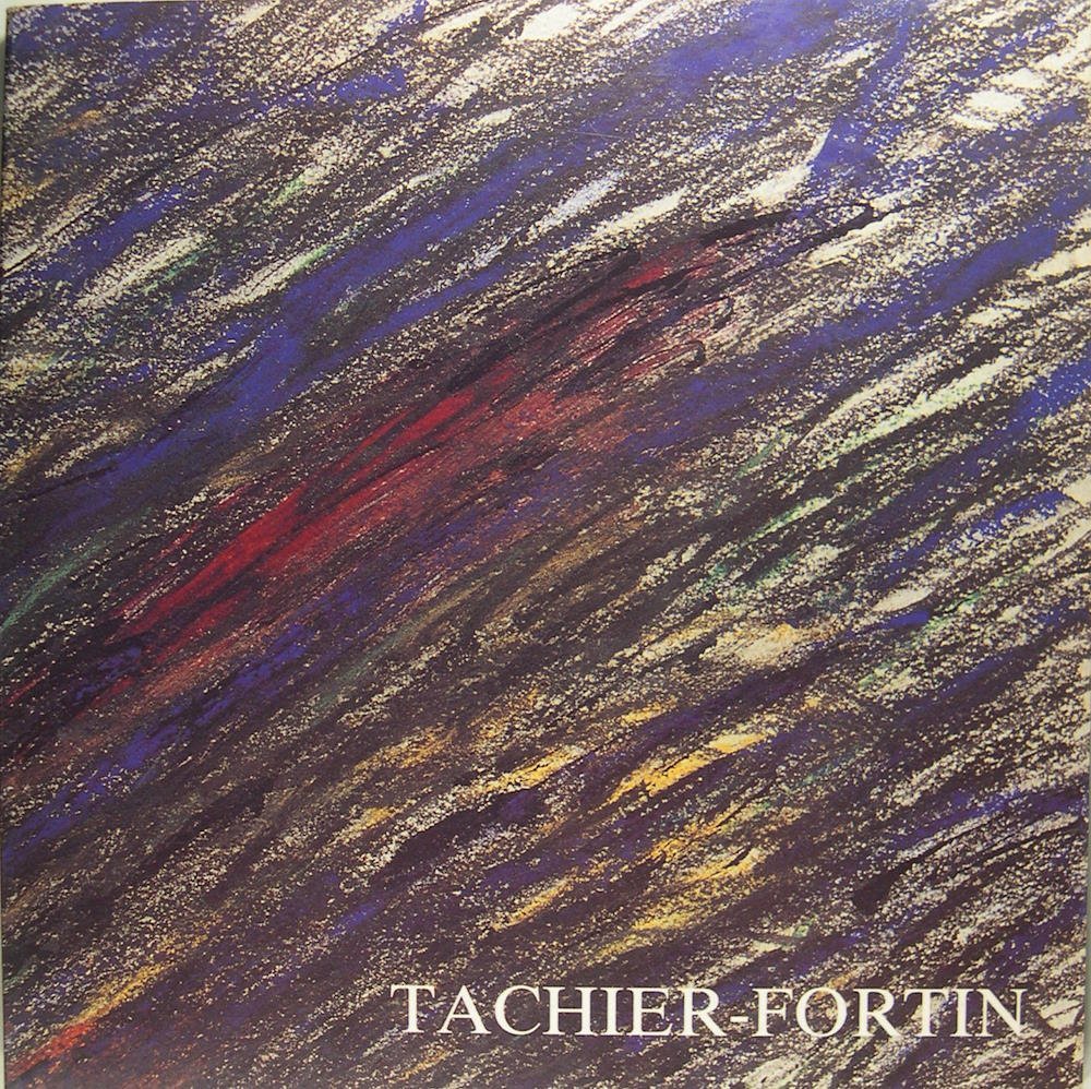 Rencontre avec TACHIER FORTIN - FIAC 89