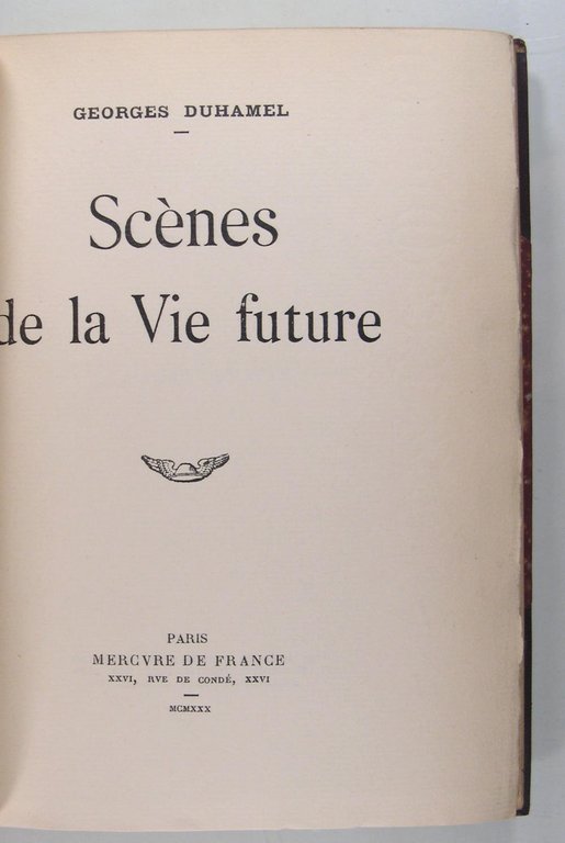 Scènes de la vie future.