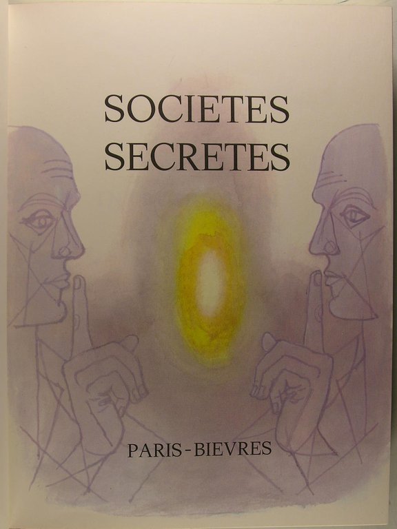 Sociétés secrètes.