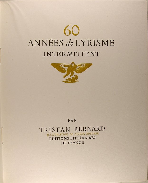 Soixante années de lyrisme intermittent