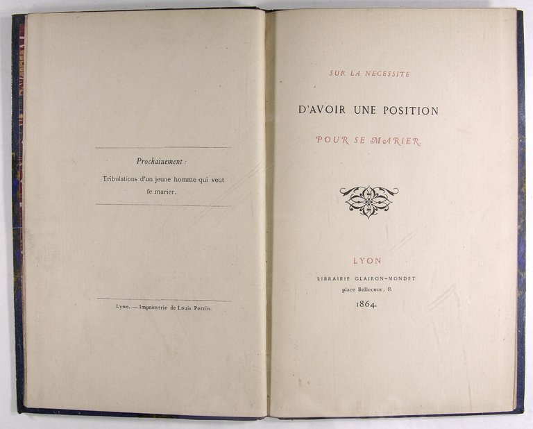 Sur la nécessité d'avoir une position pour se marier.