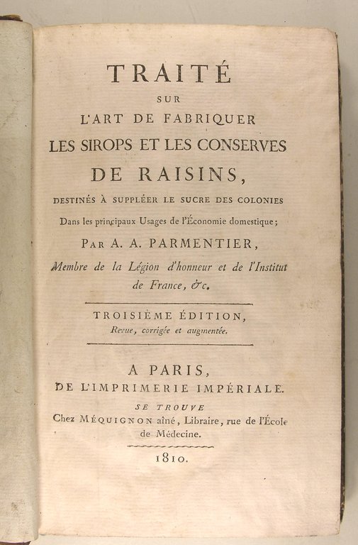 Traité sur l’art de fabriquer les sirops et les conserves …