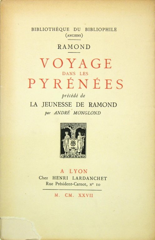 Voyage dans les Pyrénées - La jeunesse de Ramond