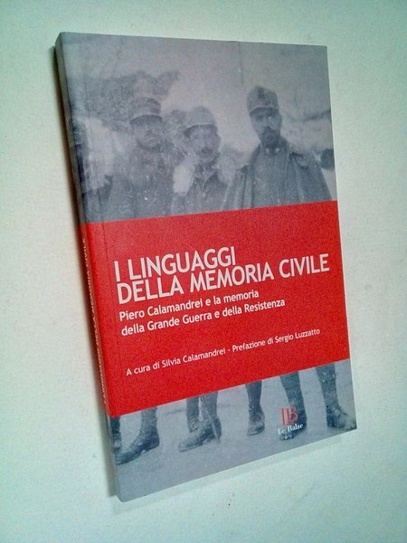 I linguaggi della memoria civile.