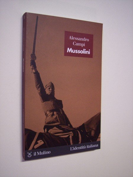 Mussolini.