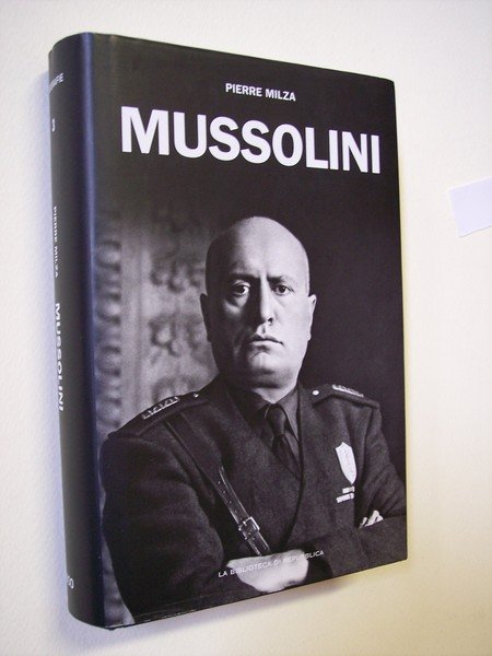 Mussolini.