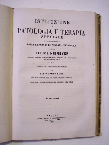 Istituzione di patologia e terapia speciale in particolare rapporto colla …