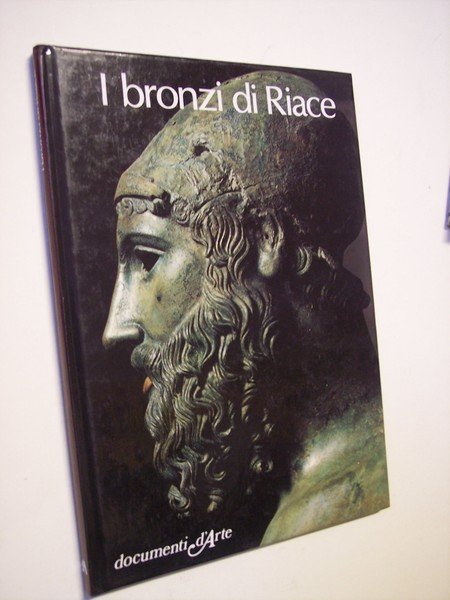 I bronzi di Riace.