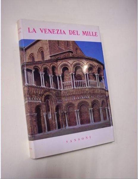 La Venezia del Mille.
