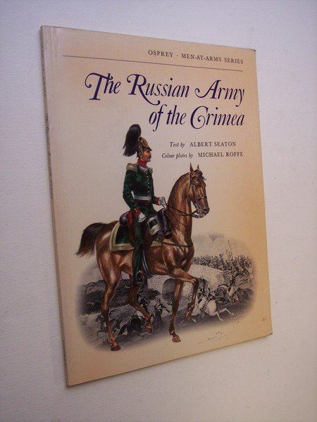 The Russian Army of the Crimea.