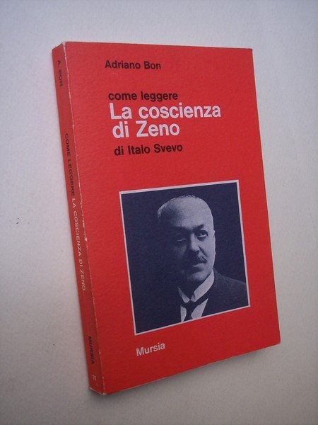 Come leggere La coscienza di Zeno di Italo Svevo.