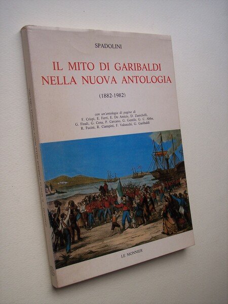 ll mito di Garibaldi nella Nuova Antologia (1882 - 1992).