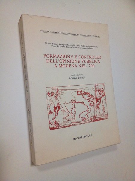 Formazione e controllo dell'opinione pubblica a Modena nel '700.