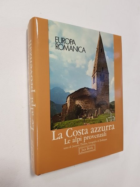 La Costa Azzurra ; Le Alpi provenzali. Volume 5 di …