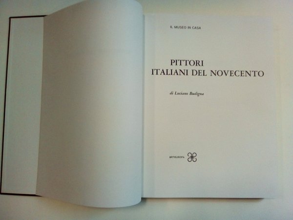 Pittori italiani del Novecento.