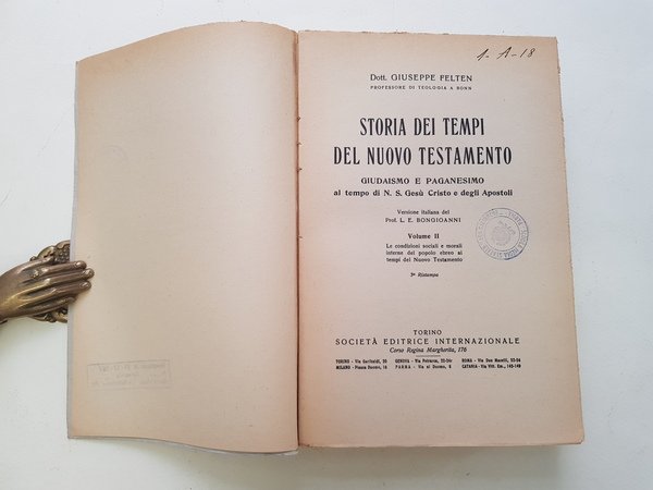 Storia dei tempi del Nuovo Testamento. Volume Secondo. Le condizioni …