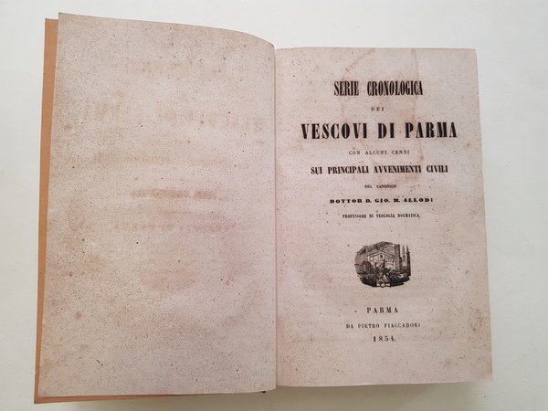 Serie cronologica dei vescovi di Parma con alcuni cenni sui …