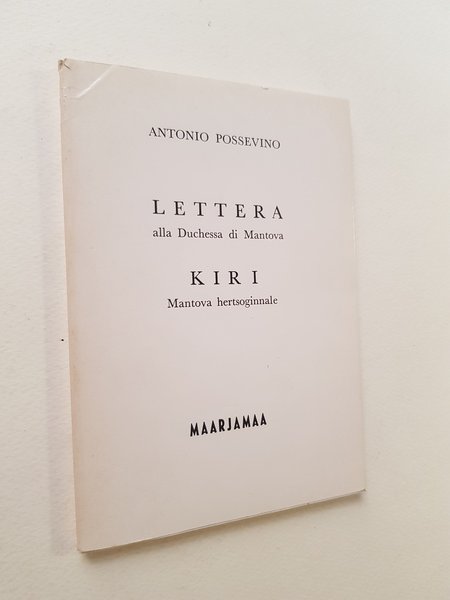 Lettera alla Duchessa di Mantova.