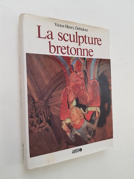 La sculpture bretonne.