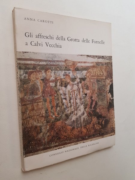 Gli affreschi della Grotta delle Fornelle a Calvi Vecchia.