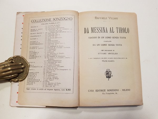 Da Messina al Tirolo. Viaggio di un uomo senza testa …