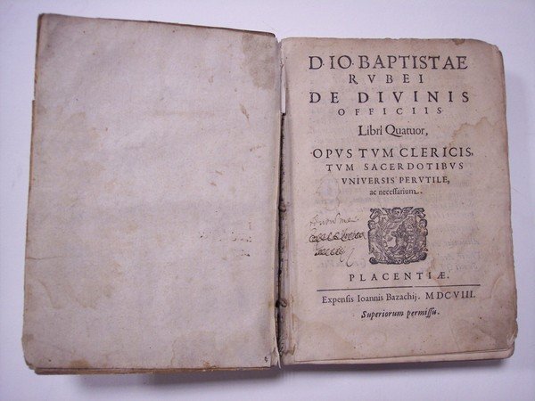 D. Io. Baptistae Rubei de Diuinis Officiis Libri Quatuor, opus …