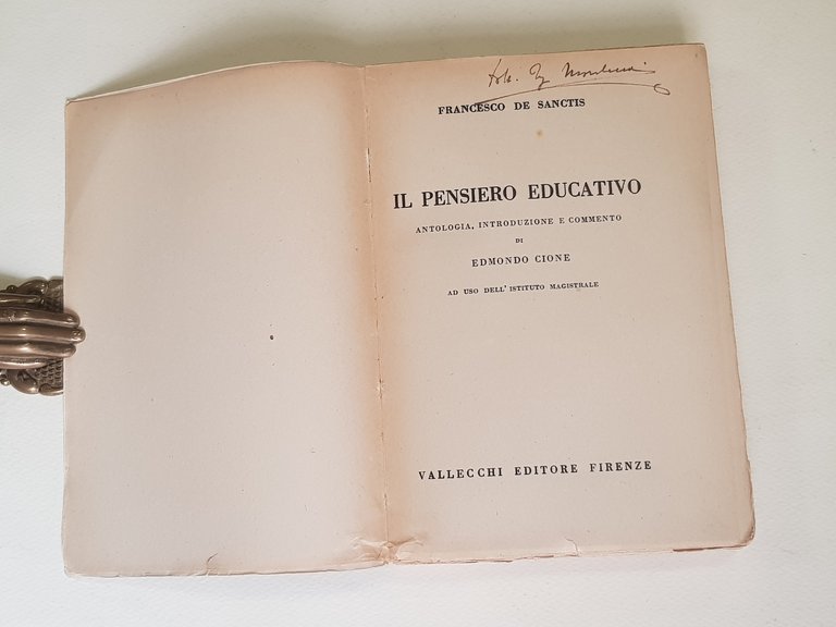 Il pensiero educativo.Antologia, introduzione e commento di Edmondo Cione , …