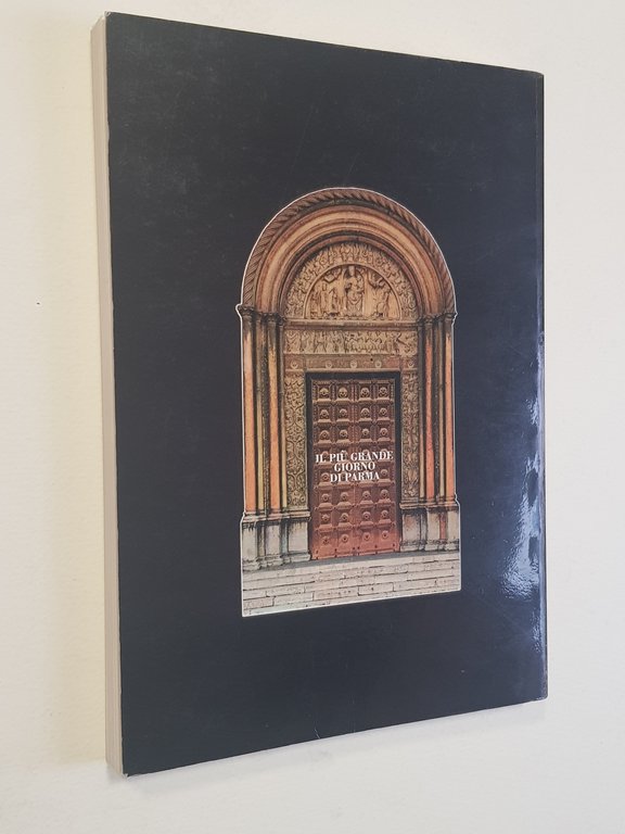 Il più grande giorno di Parma. 18 febbraio 1248.