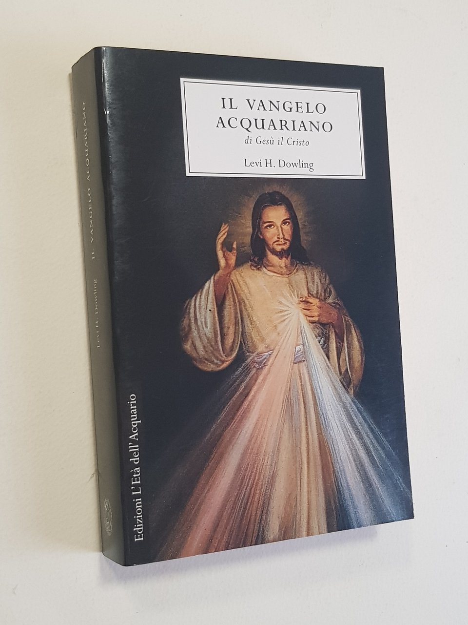 Il Vangelo acquariano di Gesù il Cristo.