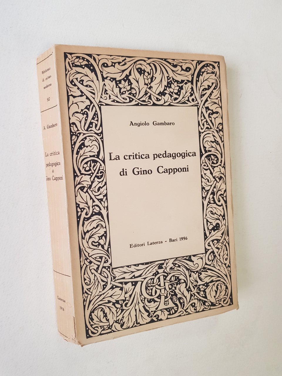 La critica pedagogica di Gino Capponi con l'edizione di tutti …