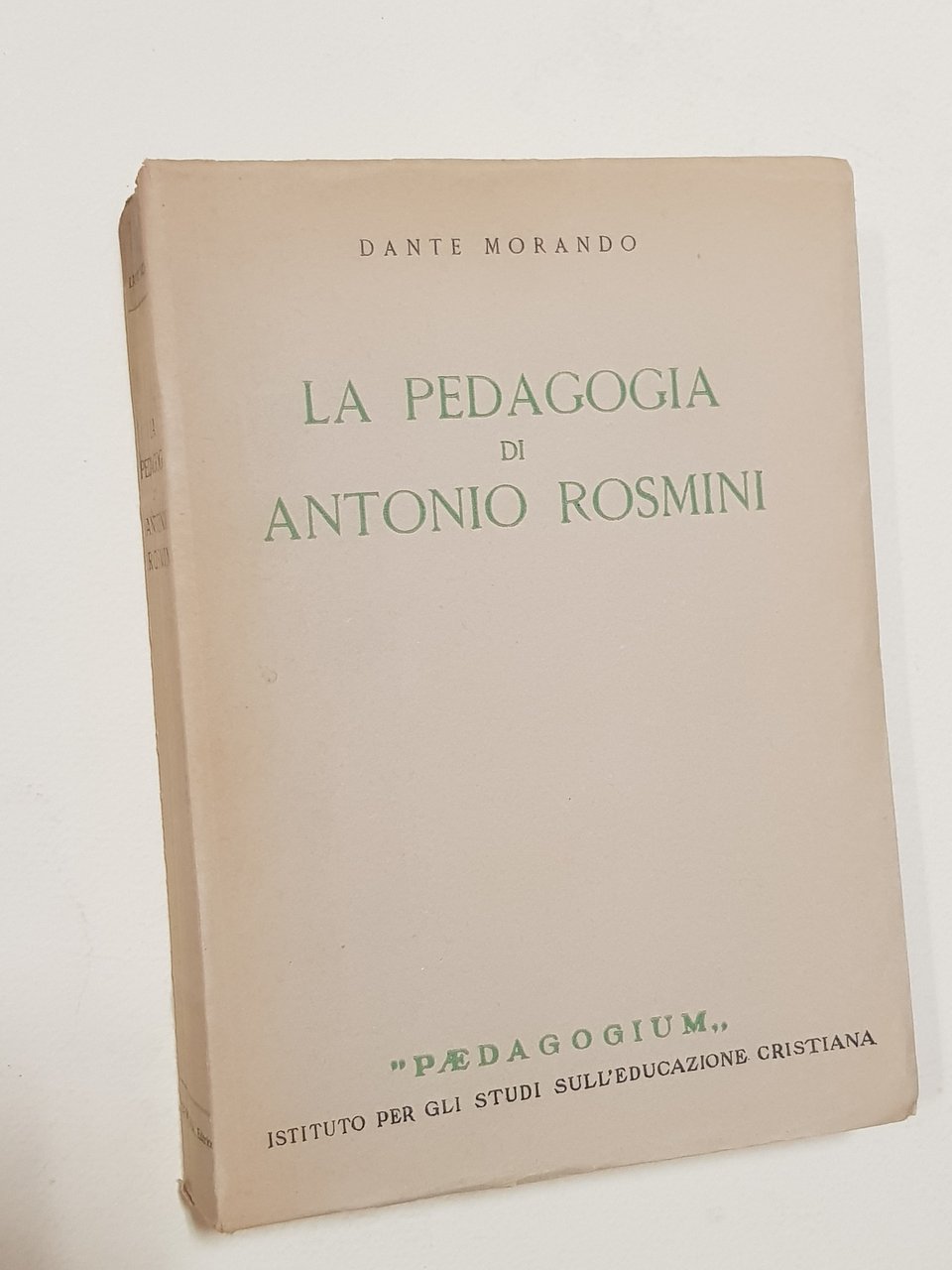 La pedagogia di Antonio Rosmini.