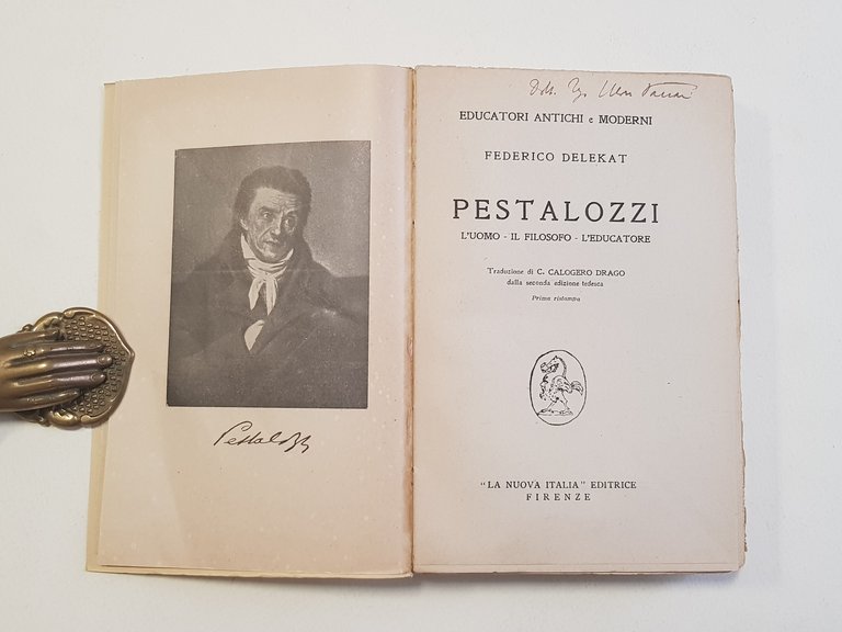 Pestalozzi. L'uomo, il filosofo, l'educatore.