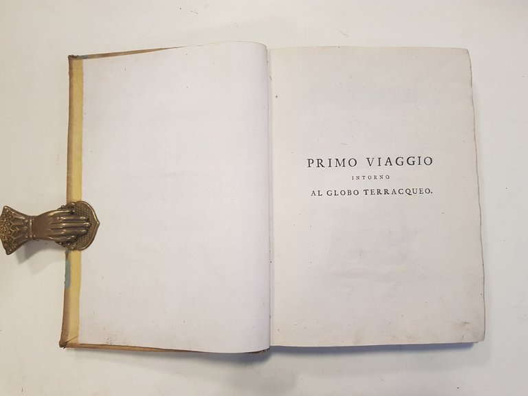 Primo viaggio intorno al globo terracqueo ossia ragguaglio della navigazione …