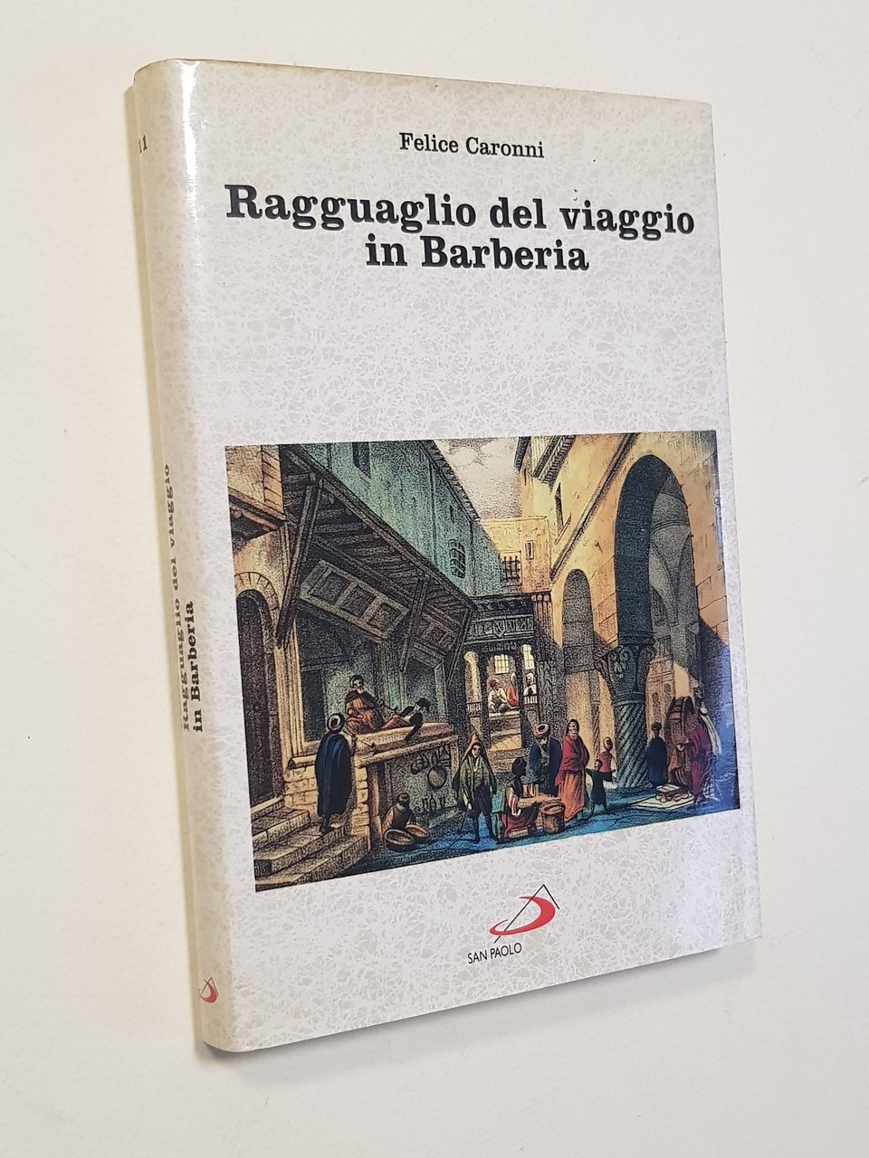Ragguaglio del viaggio in Barberia.
