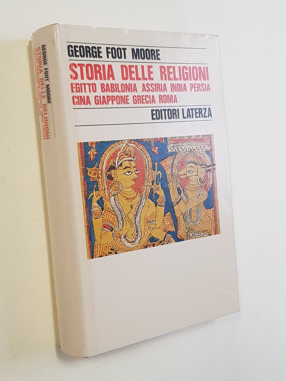 Storia delle religioni. Egitto, Babilonia, Assiria, India, Persia, Cina, Giappone, …