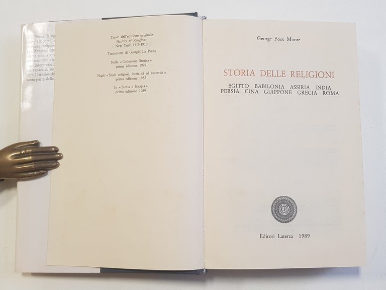 Storia delle religioni. Egitto, Babilonia, Assiria, India, Persia, Cina, Giappone, …