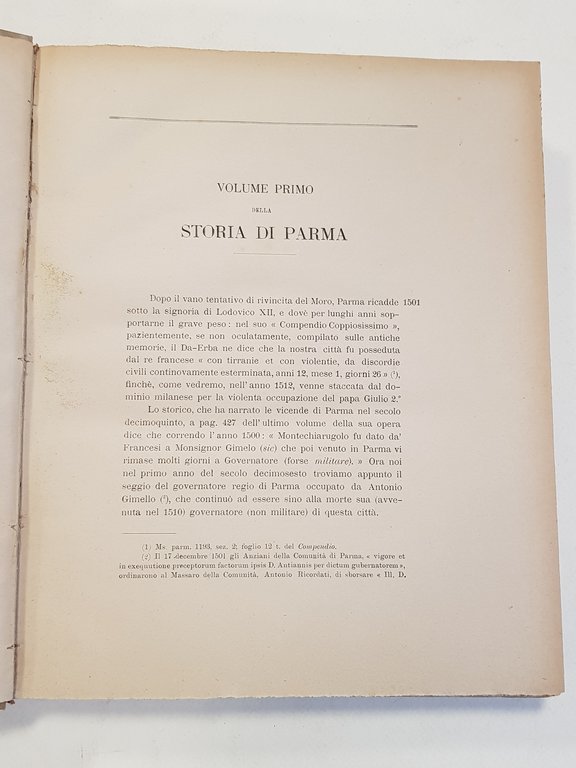 Storia di Parma. 5 voll. Vol. I. 1501 - 1512; …