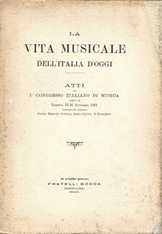 La vita musicale dell’Italia d’oggi.