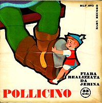 La principessa sul pisello (lato A). Pollicino (lato B). (Disco …