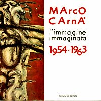 Marco Carna’ (Passirano di Carnate, Mi 1929),