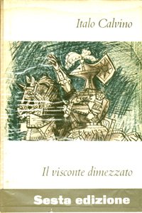 Il visconte dimezzato.