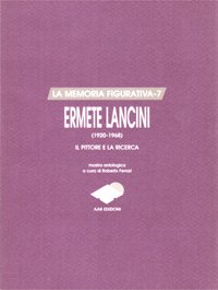 Ermete Lancini (1920-1968).