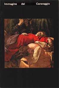 Immagine del Caravaggio (Milano 1571 - Porto Ercole, Gr 1610).