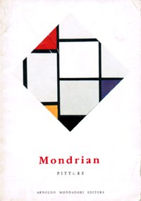 Mondrian (Paesi Bassi 1872 - New York 1944) .