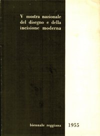 Quinta mostra nazionale del disegno e della incisione moderna.