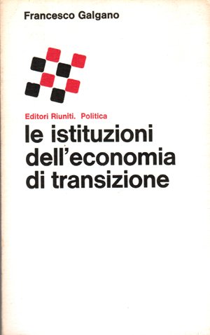 Le istituzioni dell’economia di transizione.